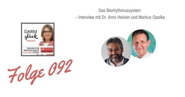 DG092: Das Biorhythmussystem – Interview mit Dr. Arno Heinen und Markus Opalka