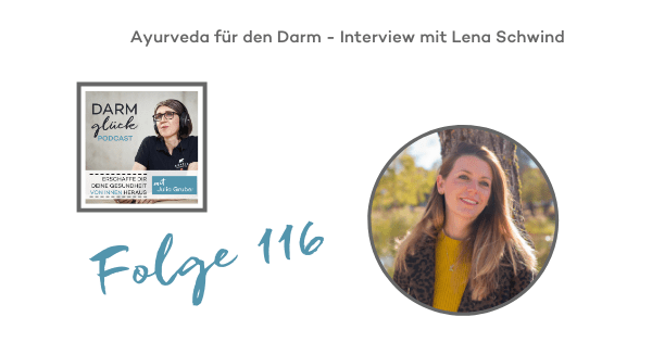 DG116: Ayurveda für den Darm – Interview mit Lena Schwind